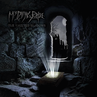 My Dying Bride : The Vaulted Shadows